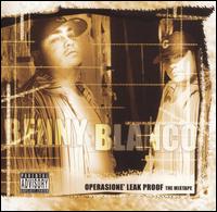 Operasione' Leakproof: The Mixtape von Benny Blanco