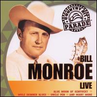 Country Hit Parade: Live von Bill Monroe