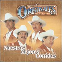 Nuestros Mejores Corridos von Los Originales de San Juan