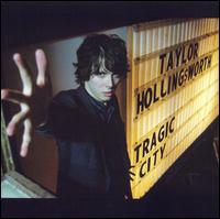 Tragic City von Taylor Hollingsworth