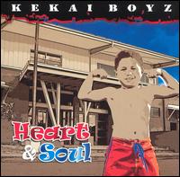 Heart & Soul von Kekai Boyz