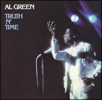 Truth N' Time von Al Green