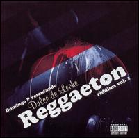 Dulce de Leche Reggaeton Riddems, Vol. 1 von Domingo