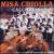 Misa Criolla [Bonus Tracks] von Los Calchakis