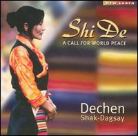 Shi De: A Call for World Peace von Dechen Shak-Dagsay