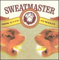 Song with No Words von Sweatmaster