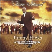 Born Blessed von Elder Jimmy Hicks