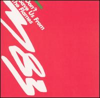 Don't Save Us from the Flames von M83