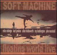 Floating World Live von Soft Machine