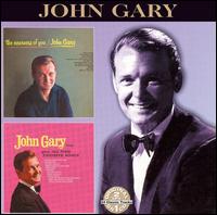 Nearness of You/John Gary Sings Your All-Time Favorite Songs von John Gary