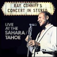 Ray Coniff's Concert in Stereo: Live at the Sahara/Tahoe von Ray Conniff