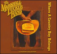 Where a Country Boy Belongs von The Marshall Tucker Band