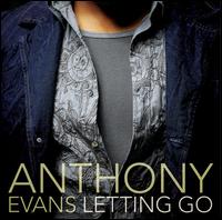 Letting Go von Anthony Evans