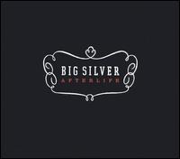 Afterlife von Big Silver