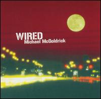 Wired von Michael McGoldrick