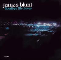 Goodbye My Lover, Pt. 2 von James Blunt