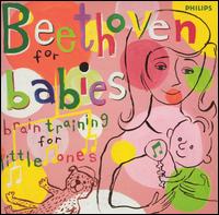 Beethoven for Babies: Brain Training for Little Ones von Various Artists