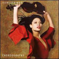 Choreography von Vanessa-Mae