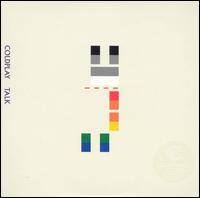 Talk, Pt. 2 von Coldplay