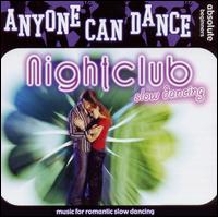 Nightclub Slow Dancing von Various Artists