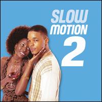 Slow Motion, Vol. 2 von Various Artists