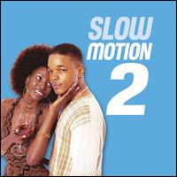 Slow Motion, Vol. 2 von Various Artists