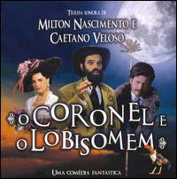 Coronel E O Lobisomem von Milton Nascimento