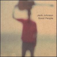 Good People von Jack Johnson