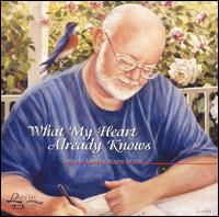 What My Heart Already Knows von Wayne Moore