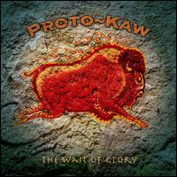 Wait of Glory von Proto-Kaw