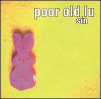 Sin von Poor Old Lu