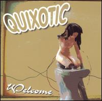 Welcome von Quix*o*tic