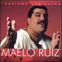Regálame una Noche von Maelo Ruiz