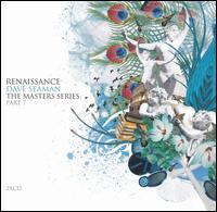 Renaissance: The Masters Series, Vol. 7 von Dave Seaman