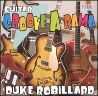 Guitar Groove-A-Rama von Duke Robillard