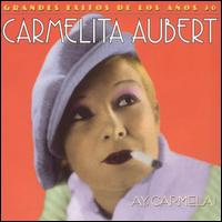 Ay Carmela von Carmelita Aubert