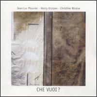 Che Vuoi? von Henry Krutzen