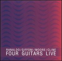 Four Guitars Live von Lee Ranaldo