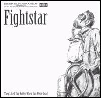 They Liked You Better When You Were Dead von Fightstar
