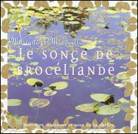 Songe de Brocéliande von Karin Nobbs