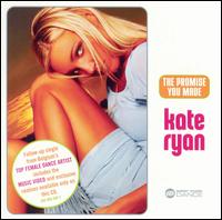 Promise You Made [7 Tracks] von Kate Ryan
