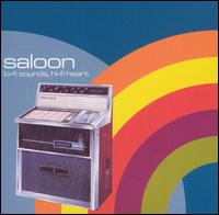 Lo-Fi Sounds, Hi-Fi Heart von Saloon