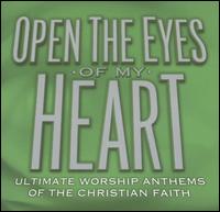 Open the Eyes of My Heart [Sony] von Various Artists