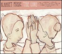Love/Love Translation von Blanket Music