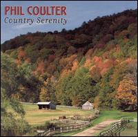 Country Serenity von Phil Coulter