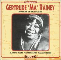 Best of Mother of the Blues von Ma Rainey