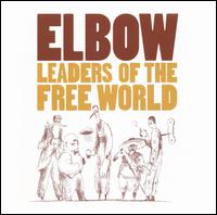 Leaders of the Free World von Elbow