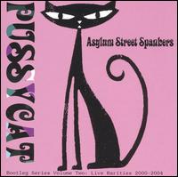 Pussycat Bootleg Series, Vol. 2: Live Rarities 2000-2004 von Asylum Street Spankers