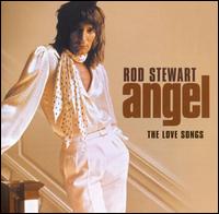 Angel: The Love Collection von Rod Stewart
