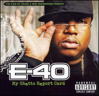 My Ghetto Report Card von E-40